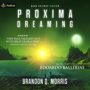 Proxima Dreaming
