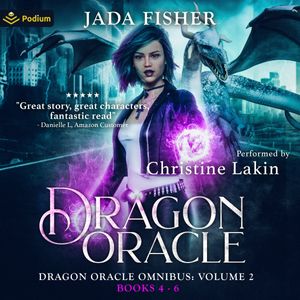Dragon Oracle Omnibus: Volume 2