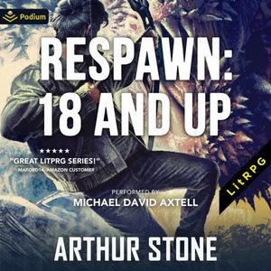 Respawn: 18 and Up