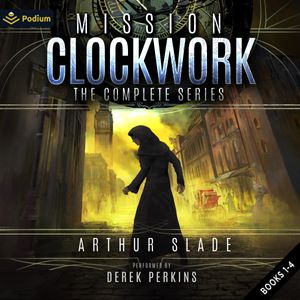 Mission Clockwork: The Complete Series