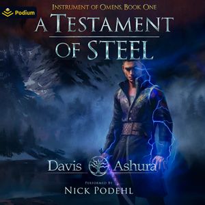 A Testament of Steel