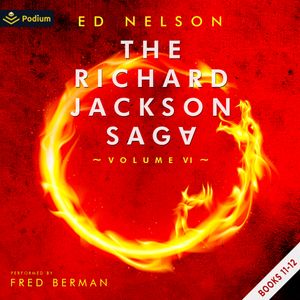 The Richard Jackson Saga: Volume VI