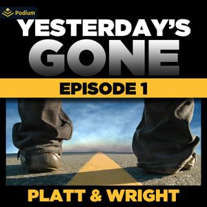 Yesterday's Gone: Season 1 - Ep. 1
