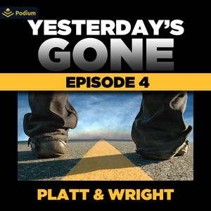 Yesterday's Gone: Season 1 - Ep. 4